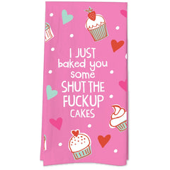 Shut the F*ck Up Cakes Tea Towel
