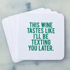 DRUNK TEXTING - Set of 4 Coasters