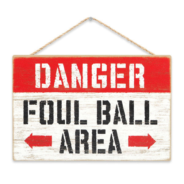 Danger Foul Ball Area Hanging Wood Wall Decor