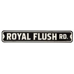 Royal Flush Rd Tin Street Sign