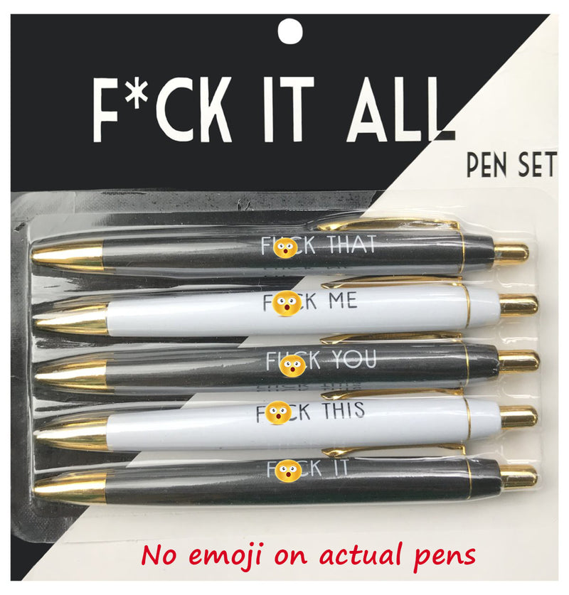 F*ck It All Pens